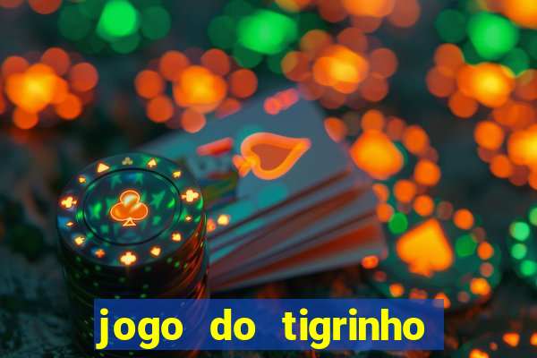 jogo do tigrinho pagando agora